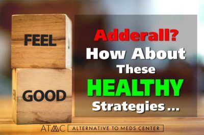 Adderall Alternatives | Proven Symptom Relief Without Medication Adderall Alternatives | Proven Symptom Relief Without Medication